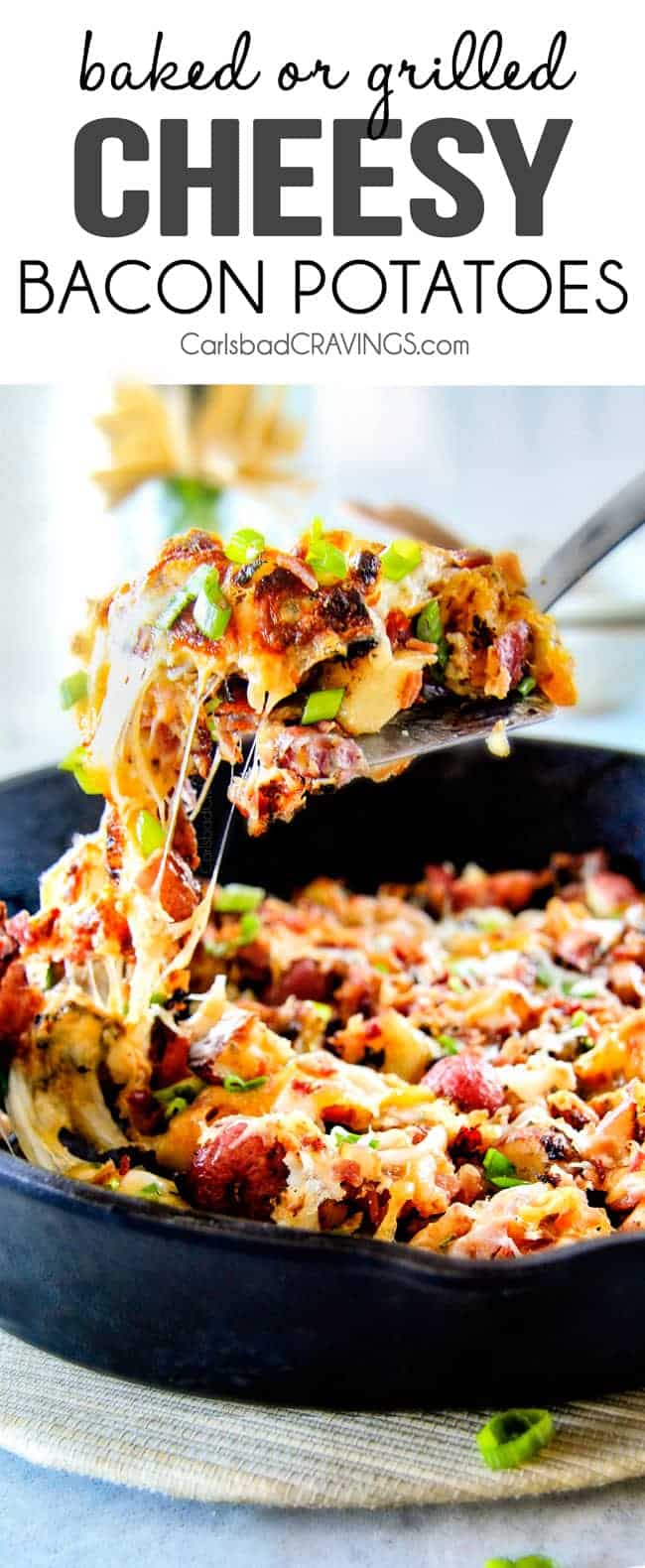 Baked or Grilled Cheesy Bacon Potatoes