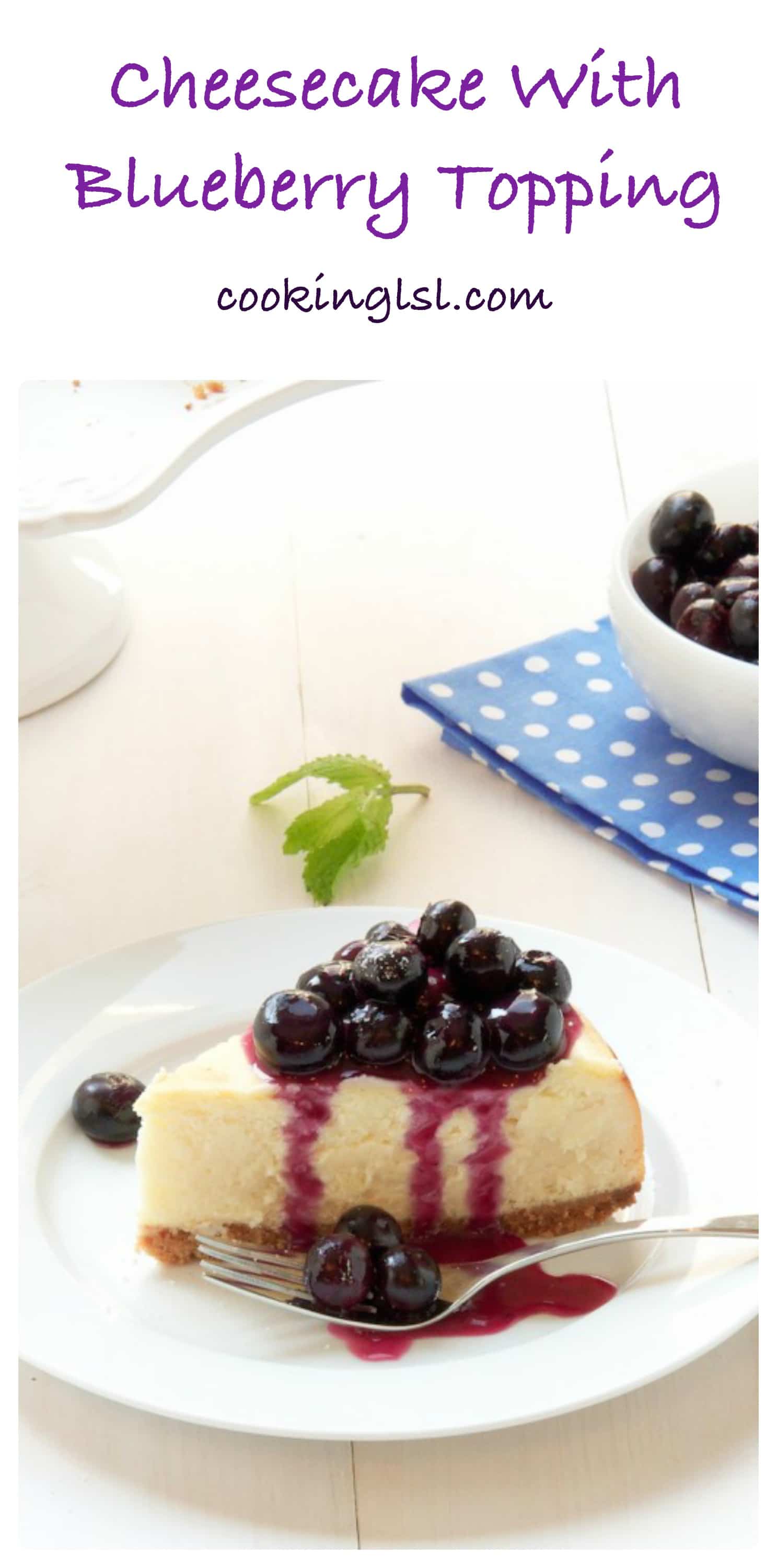 Cheesecake With Blueberry Topping