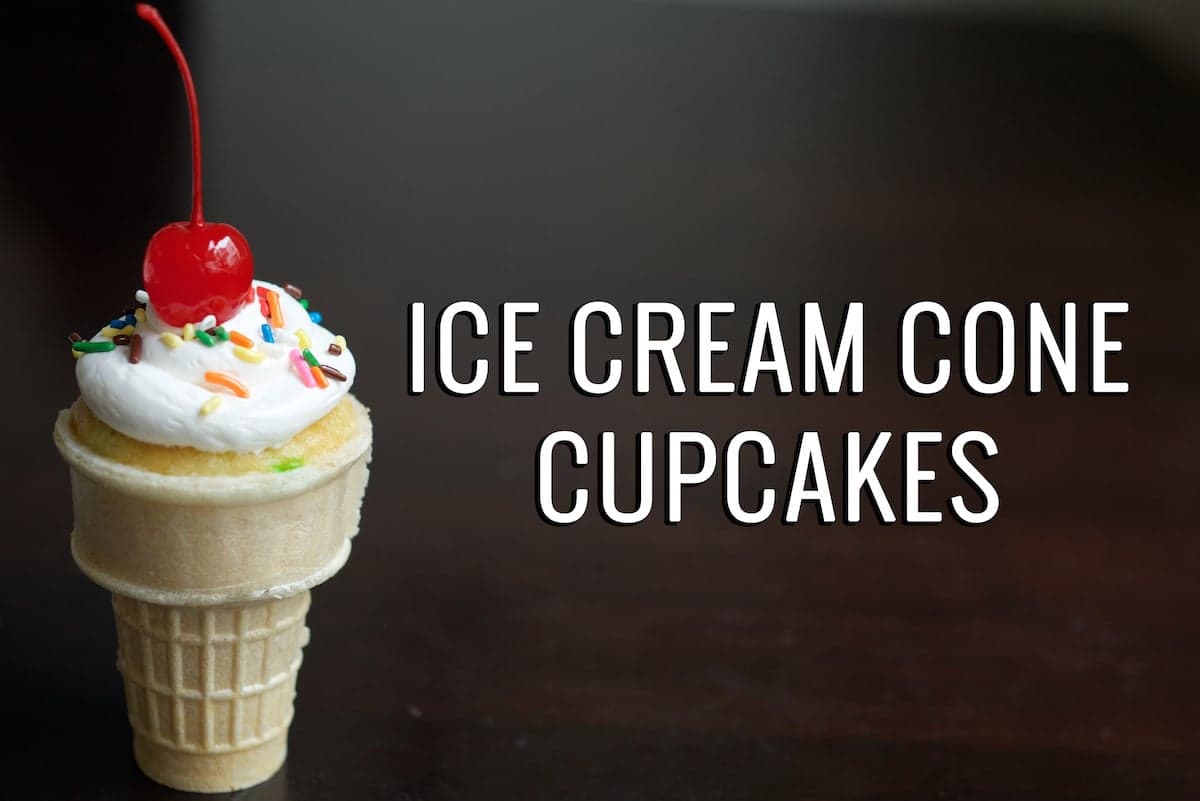 Ice Cream Cone Cupcakes