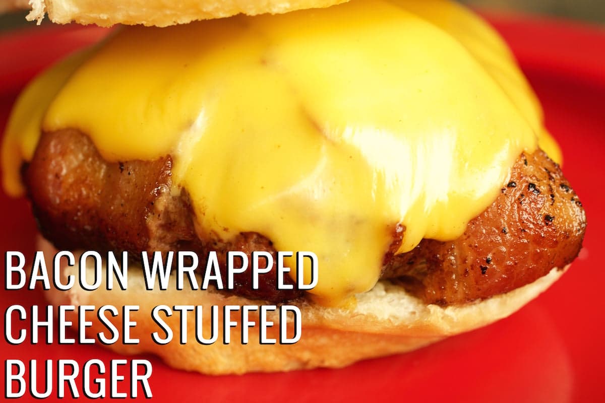 Bacon Wrapped, Cheese Stuffed Burger Recipe