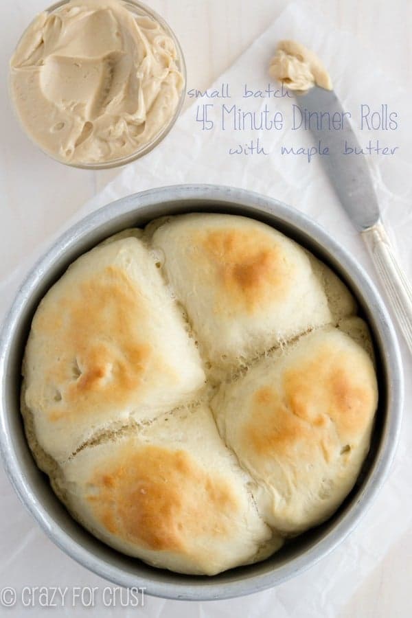 Small Batch Dinner Rolls (45 minutes) + Maple Butter