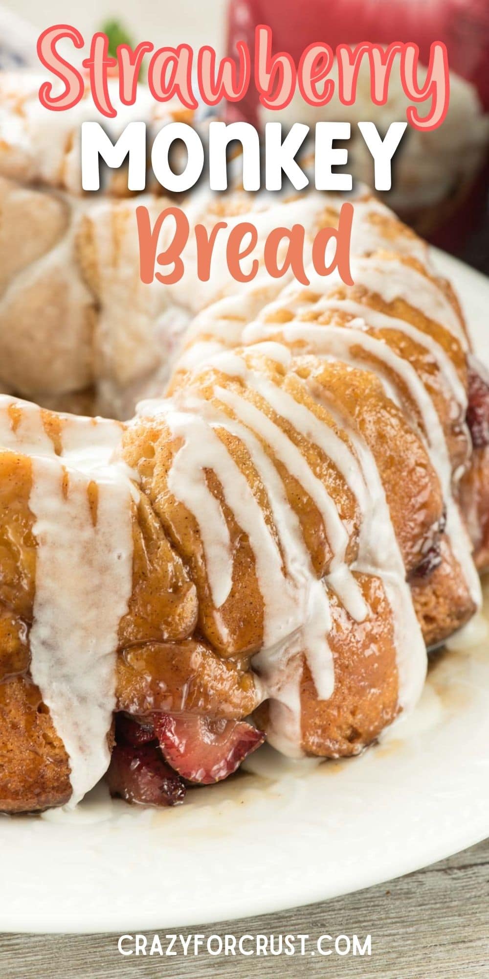 Strawberry Monkey Bread