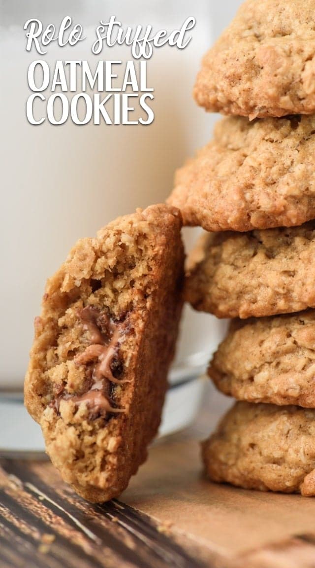Rolo Stuffed Oatmeal Cookies