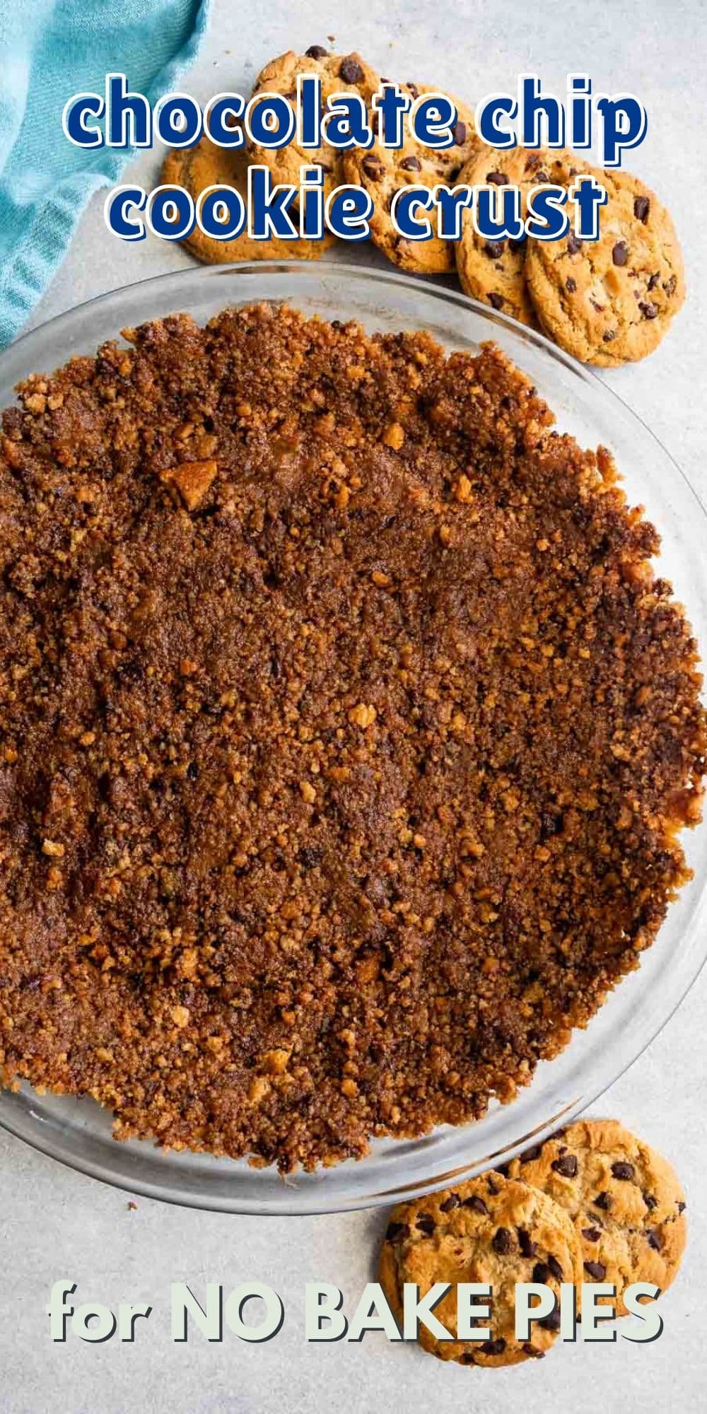 Chocolate Chip Cookie Crust