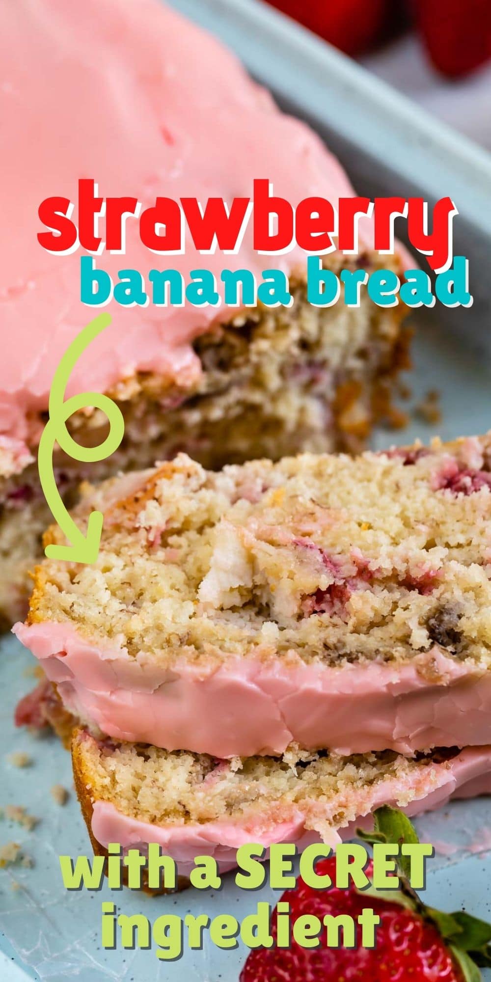 Strawberry Banana Bread Recipe