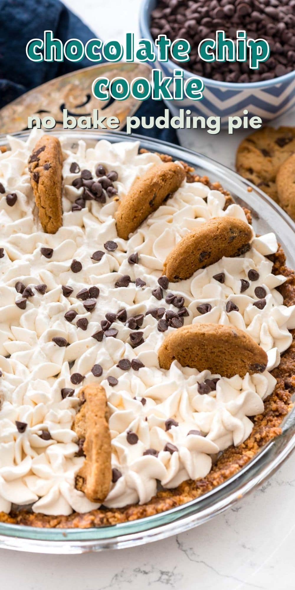 No Bake Chocolate Chip Cookie Pudding Pie