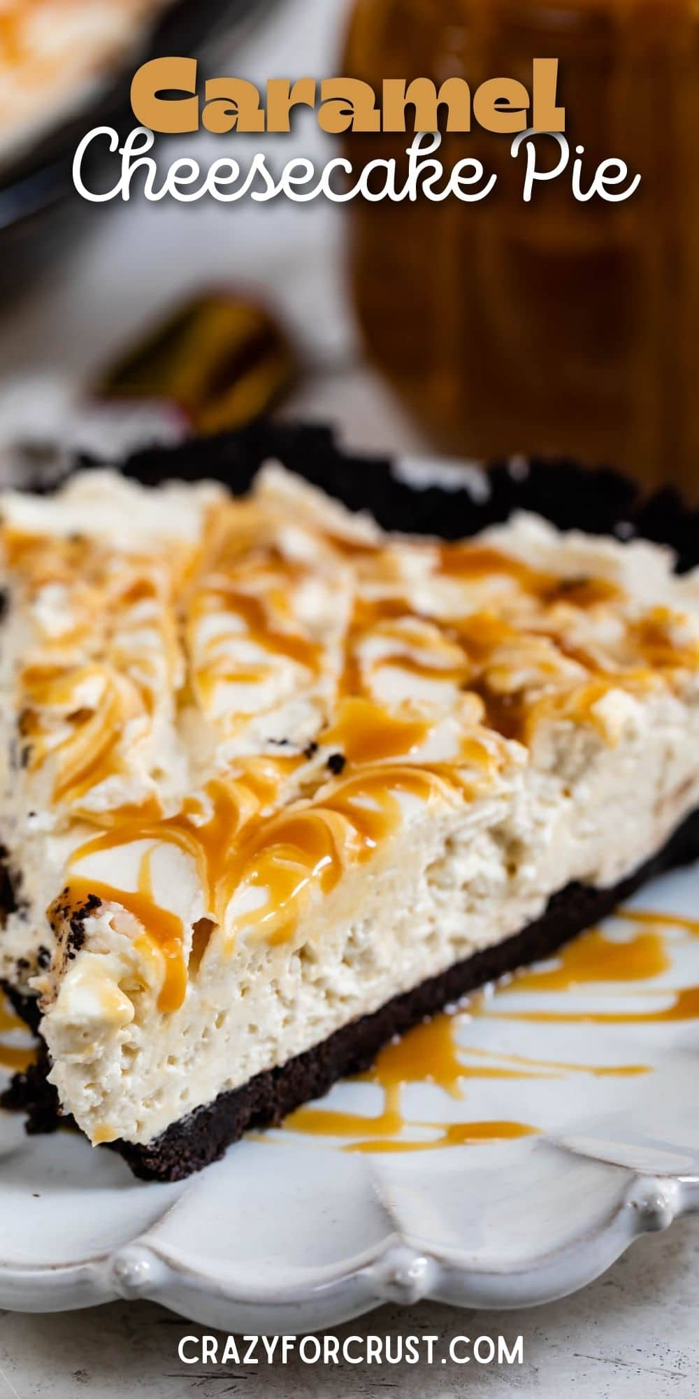 Caramel Cheesecake Pie Recipe
