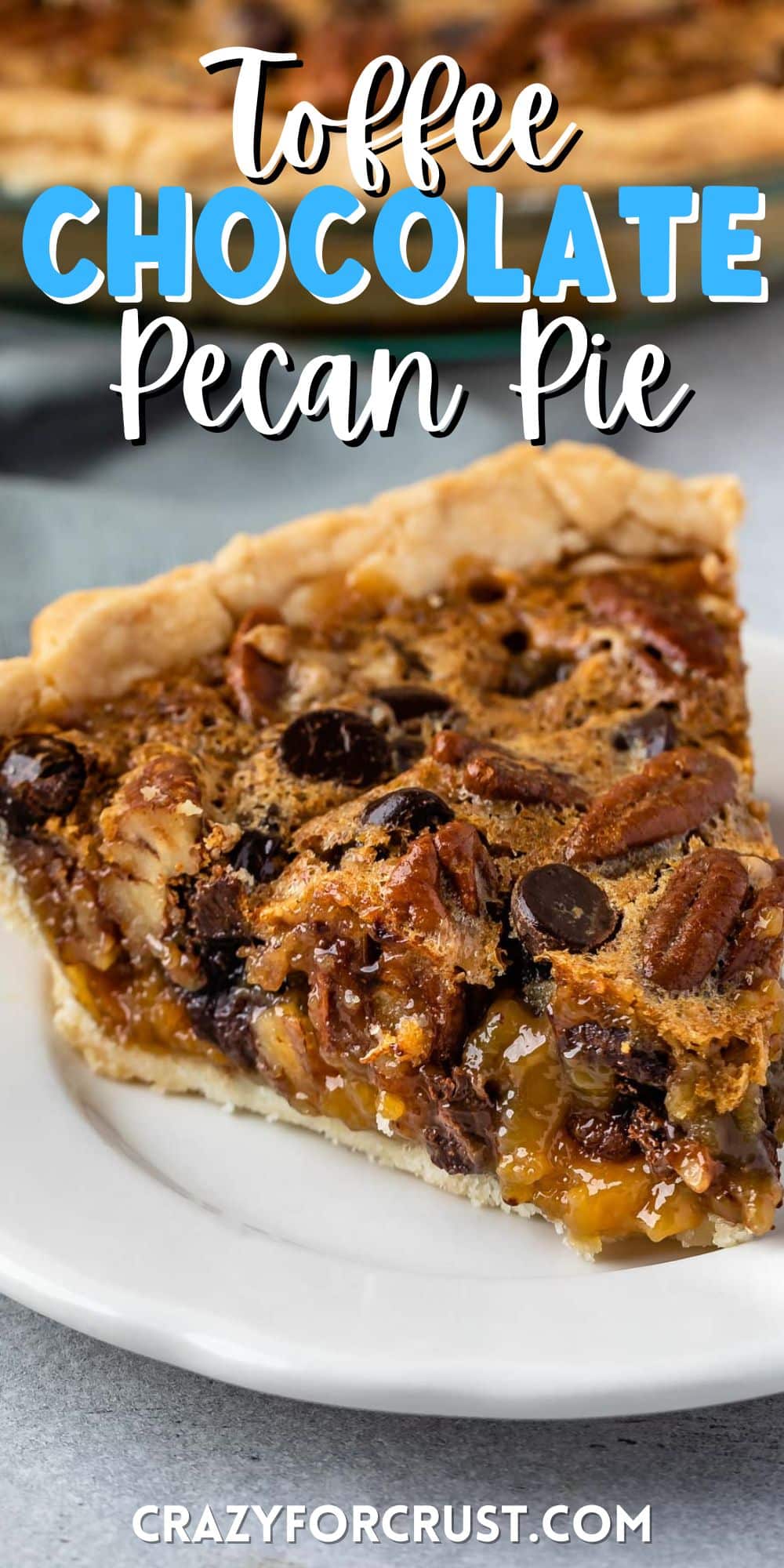 Toffee Chocolate Pecan Pie